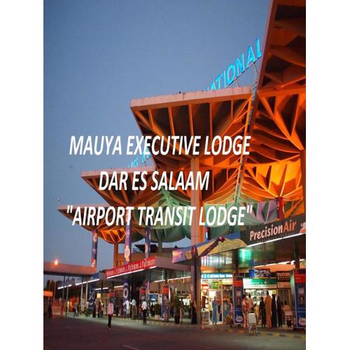 Mauya Executive Lodge