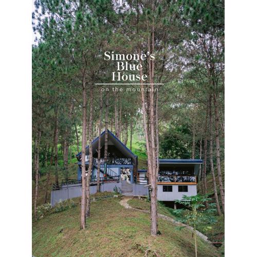 Simones Bluehouse in the Mountain