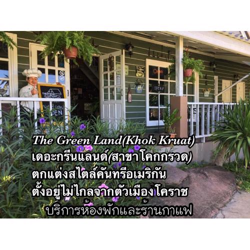 The Green land (Khok Kruat)