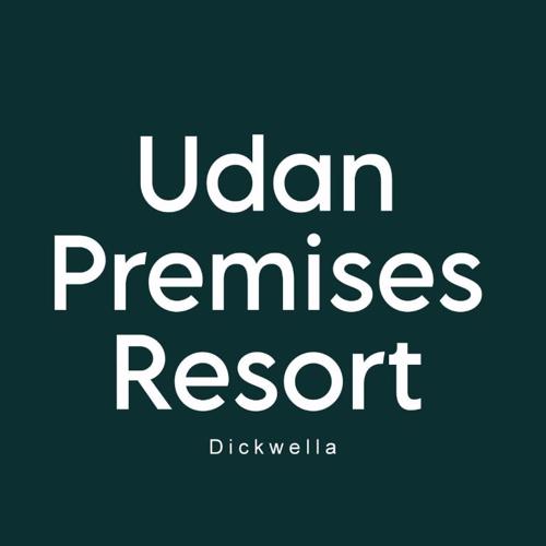 Udan Premises Resort