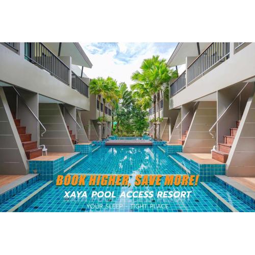 XAYA Pool Access Resort - Phuket
