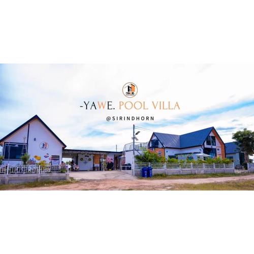 YAWE Pool Villa Sirindhorn